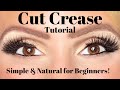 Cut Crease Tutorial - Simple &amp; Easy for Beginners!