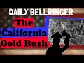 The California Gold Rush