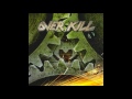 Overkill - The Grinding Wheel [Full Album]