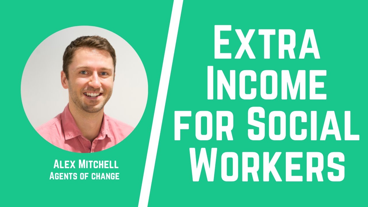 Business Skills and Extra Income for Social Workers - Free Continuing Education Course - Side Hustle