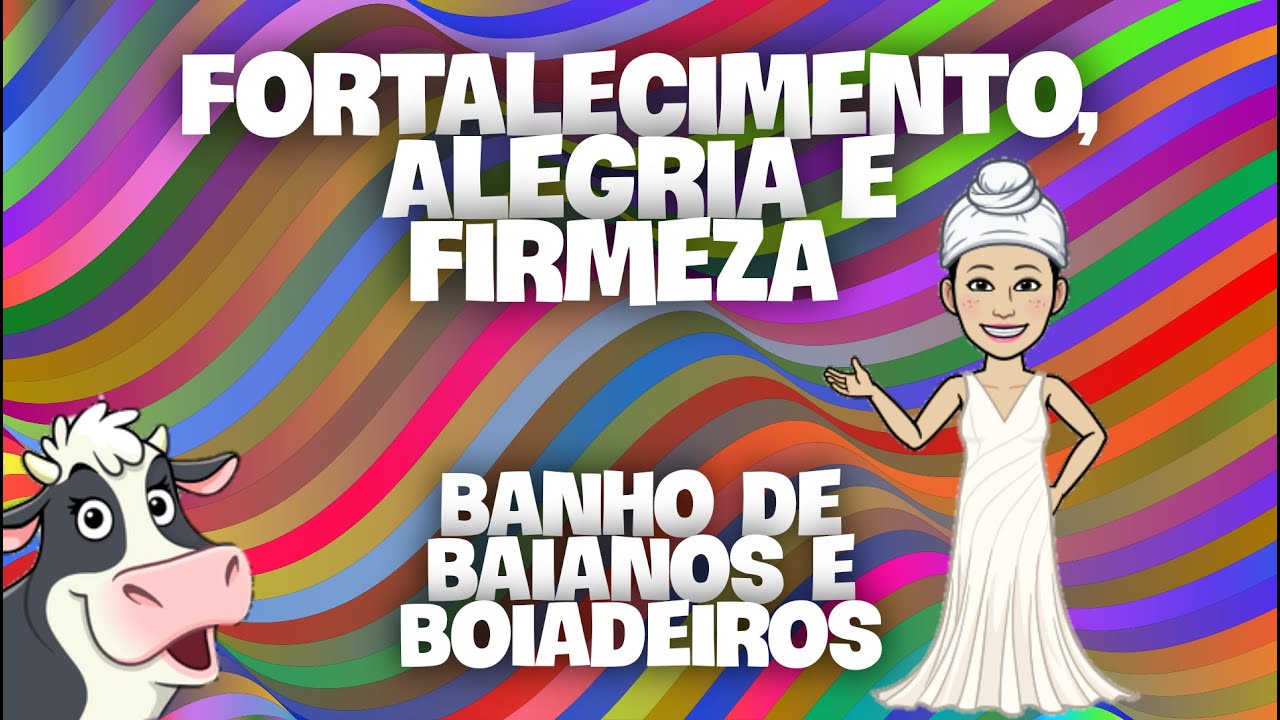 Banho de Baianos 👳🏾‍♀️ e Boiadeiros 🐂