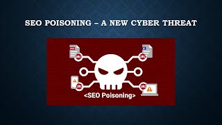 SEO POISONING   A NEW CYBER THREAT