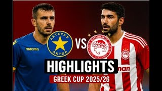 Highlights: Asteras Aktor 1–2 Olympiacos | Greek Cup 2025/26
