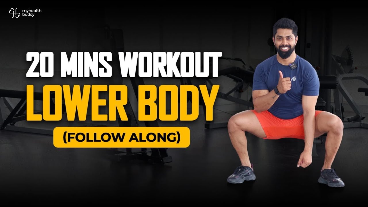 20 Min LOWER BODY Workout (Follow Along) | MyHealthBuddy