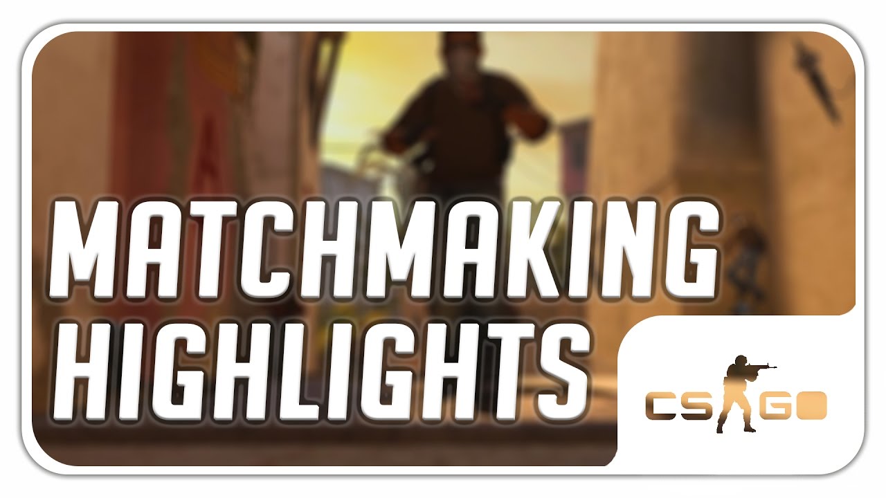 CS:GO - Feeder Inc. MatchMaking Highlights #29