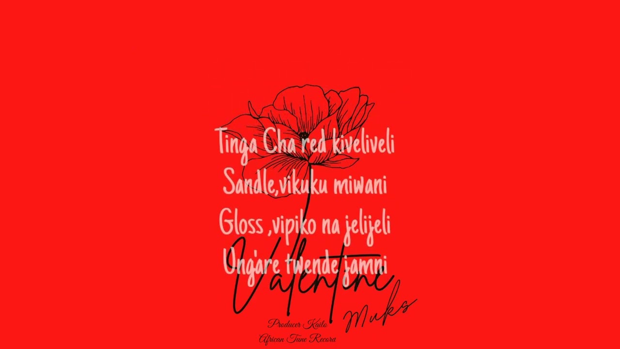 Muks-Valentine (Official Lyrics video)