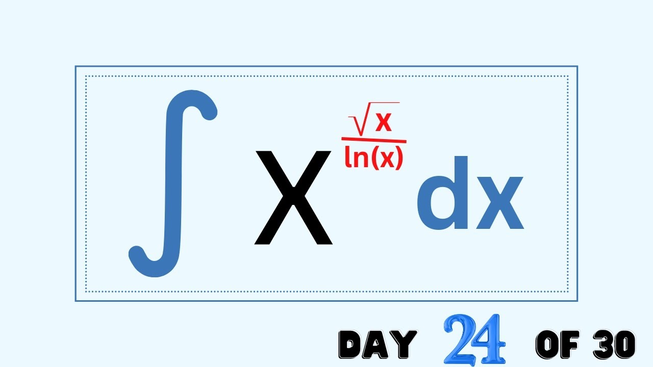 Day 24 Integral Of X sqrt x lnx YouTube Day 24 Integral Of X sqrt x lnx YouTube