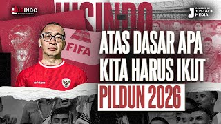 JUS INDO #89 : ATAS DASAR APA KITA HARUS IKUT PILDUN 2026 ?? image