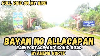 BYAHENG ALLACAPAN RAW FOOTAGE OF ICONIC ROAD PH ROAD