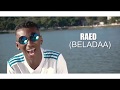 Raed beladaa   ramanonaka ftj prod picture