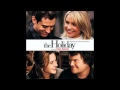 The Holiday OST 07 Anything Can Happen