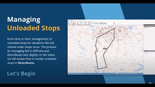 Appian DirectRoute & DRTrack | Managing Unloaded Stops | Trimble Transportation