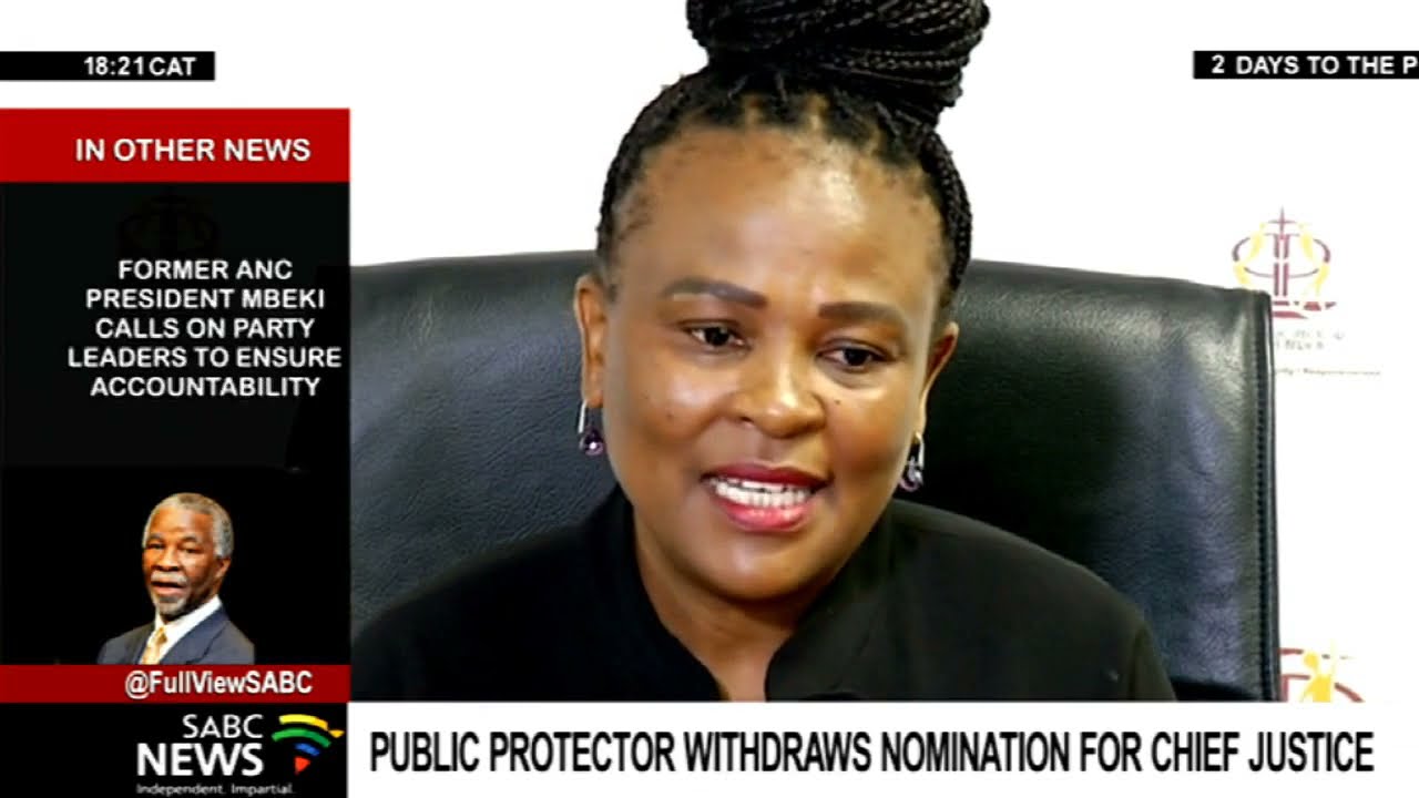 Public Protector withdraws her candidacy for the position of Chief Justice