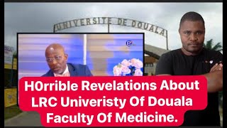 H0rrible Revelations From A Professor At LRC UniDouala.