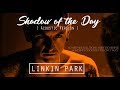 Shadow Of The Day Acoustic Version Linkin Park Music Video mp3
