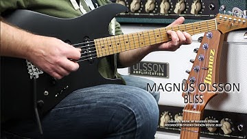 Magnus Olsson - Bliss (original music, performance video)