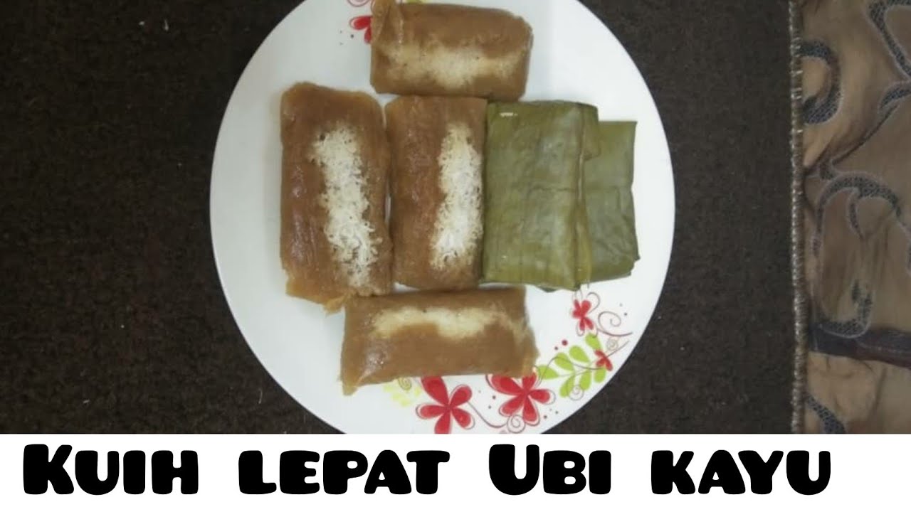 RESEPI KUIH LEPAT UBI KAYU YANG SIMPLE DAN SEDAP ...