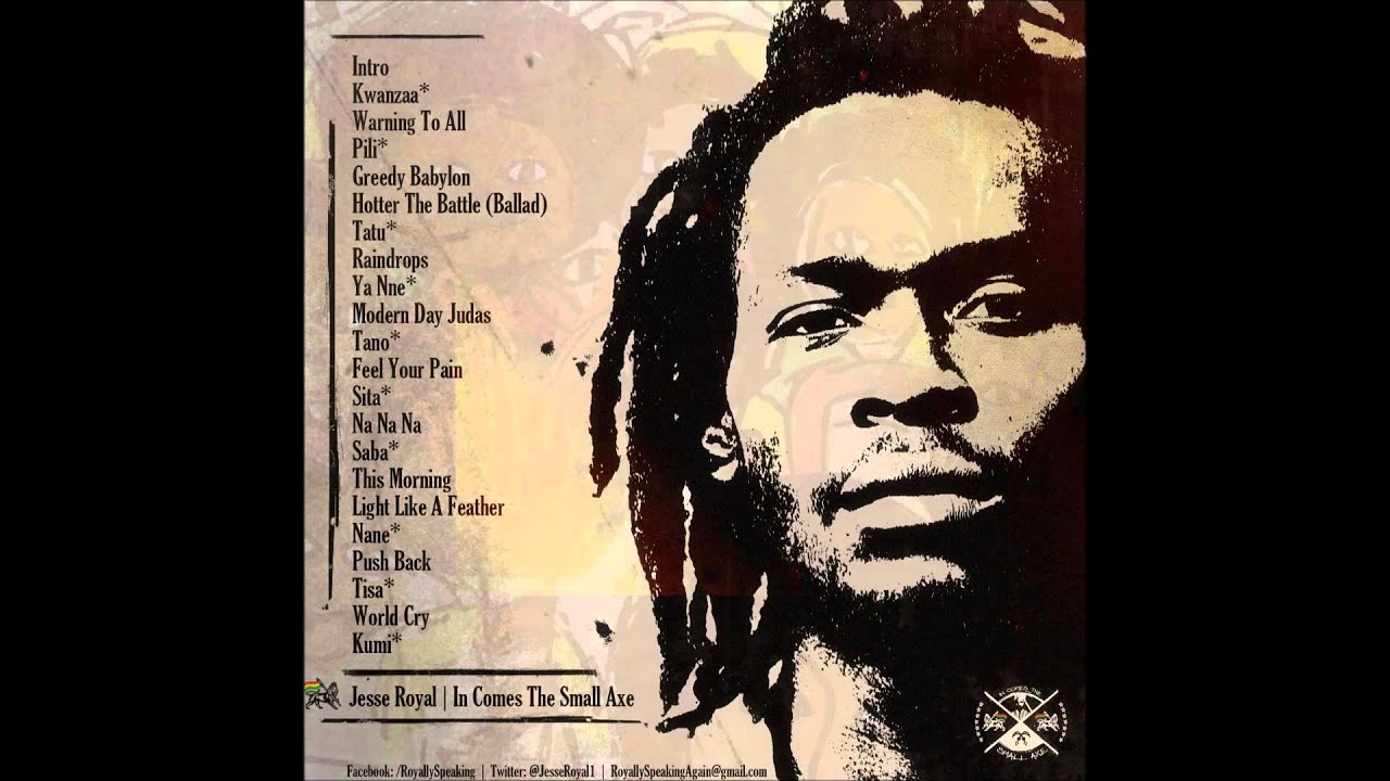 chronixx レコード Jesse Royal - In Comes The Small Axe 2013 Mixtape 10 Modern Day Judas