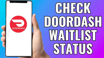How To Check Doordash Waitlist Status