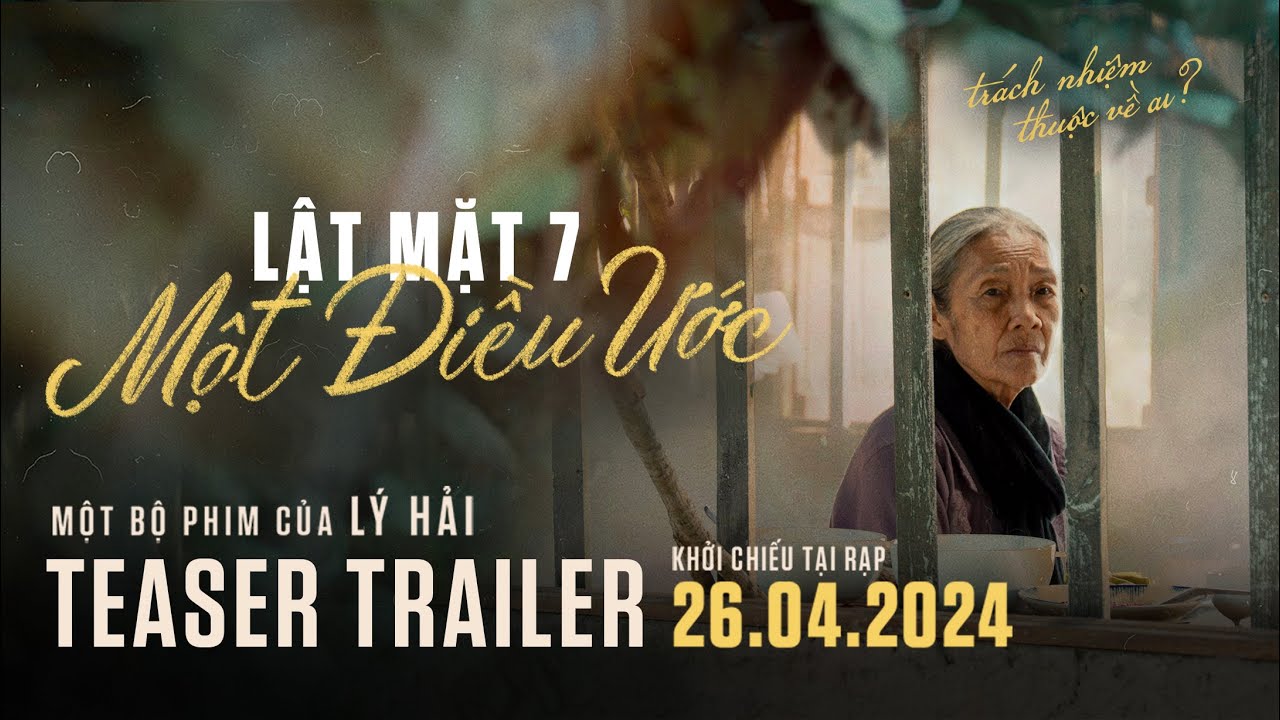 ⁣LẬT MẶT 7: MỘT ĐIỀU ƯỚC | TEASER TRAILER | Khởi Chiếu 26.04.2024