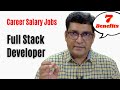 Full Stack Developer | Career Path, Salary, Jobs and Comparison with Software Engineer.