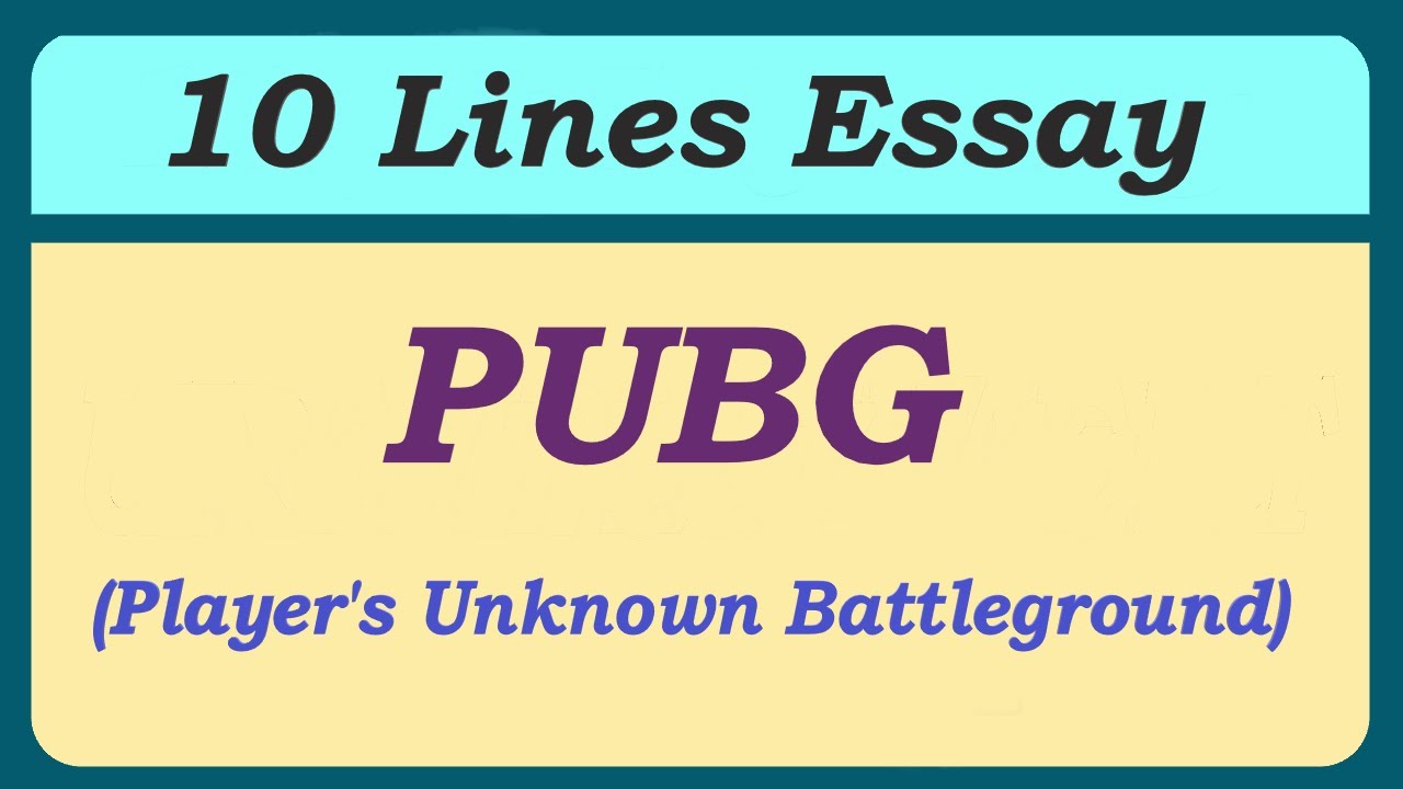 essay on my favourite game pubg