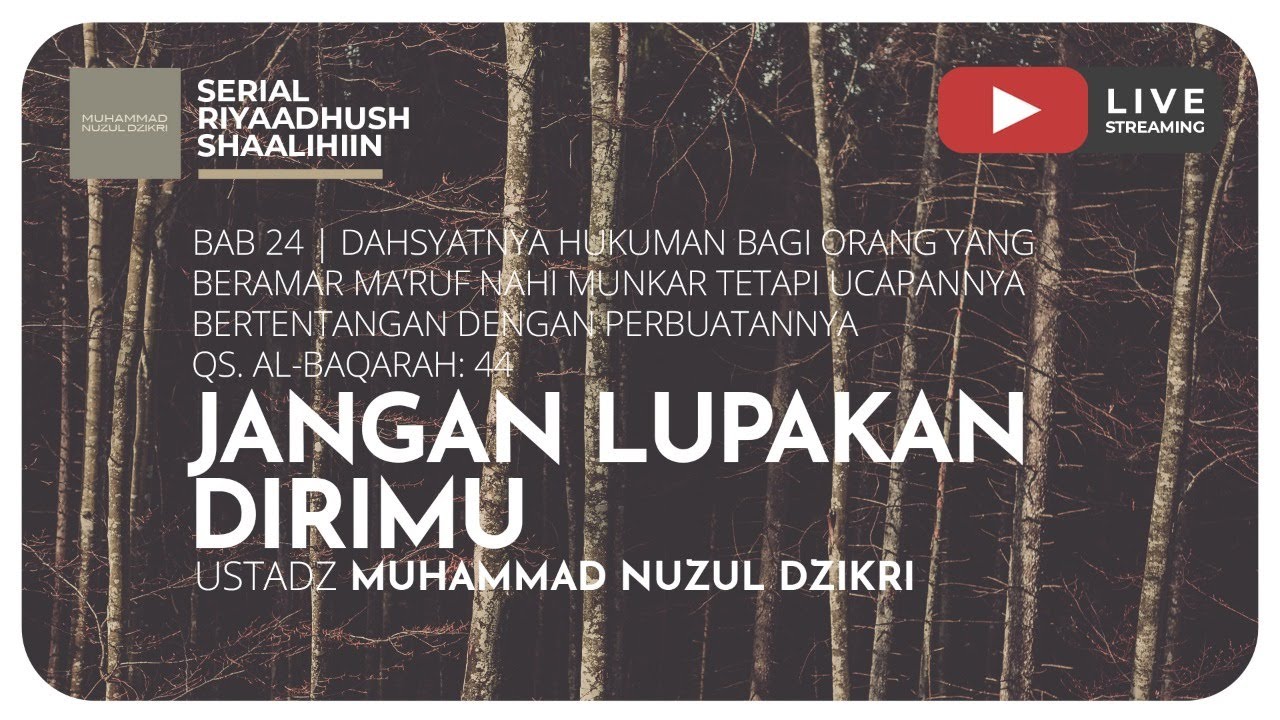 ⁣525. JANGAN LUPAKAN DIRIMU | Riyaadhush Shaalihiin