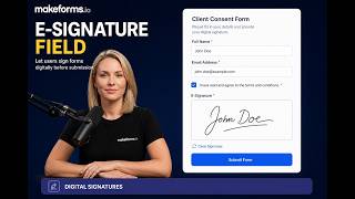 MakeForms E-Signature Field: Collect Digital Signatures and Generate Signed Documents
