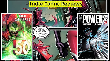 Indie Comic Reviews: King Spawn #50 & Powers #2