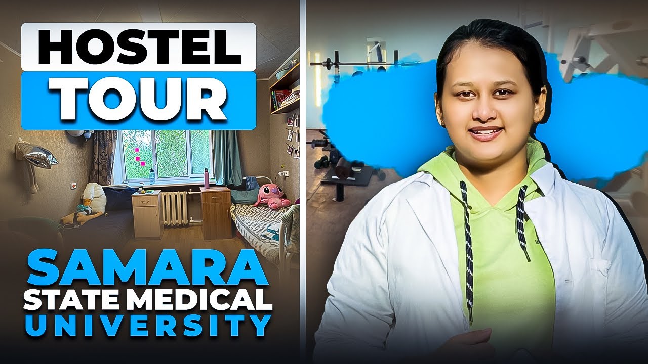 Hostel Tour of Samara State Medical University |MBBS ABROAD #mbbsinrussia #samara #russia #viral