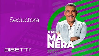 Hansel Camacho - Seductora | Salsa Romántica (Audio Oficial)