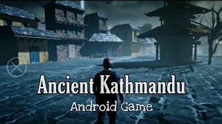 Nepali Android Game || Urban Legends || Story Of Ancient Kathmandu || Full Gameplay Video By Sàká screenshot 5