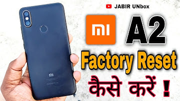 Mi A2 Factory Reset Kaise Kare | How to Factory Reset Mi A2