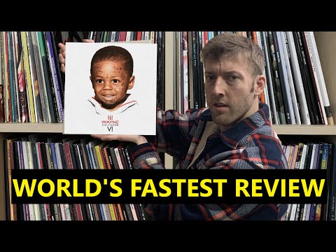 Reviewing Lil Wayne's Tha Carter VI in 10 seconds or less