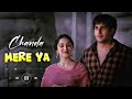 Lyrical: Chanda Mere Ya | Full Title Song | Bollywood Hindi Song | Arjit Singh Romantic Love Song