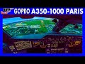 AIRBUS A350 1000 Awesome View Approach Landing In Paris