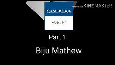 CAMBRIDGE READER TUTORIAL PART 1