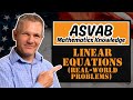 Practice Problems for Linear Equations (Real-World Problems) | ASVAB Mathematics Knowledge