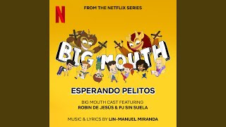 Esperando Pelitos (from the Netflix Series 