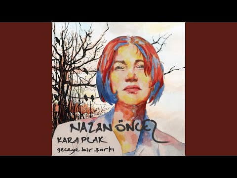 Putar Cihangir'deyim Gel - Nazan Öncel