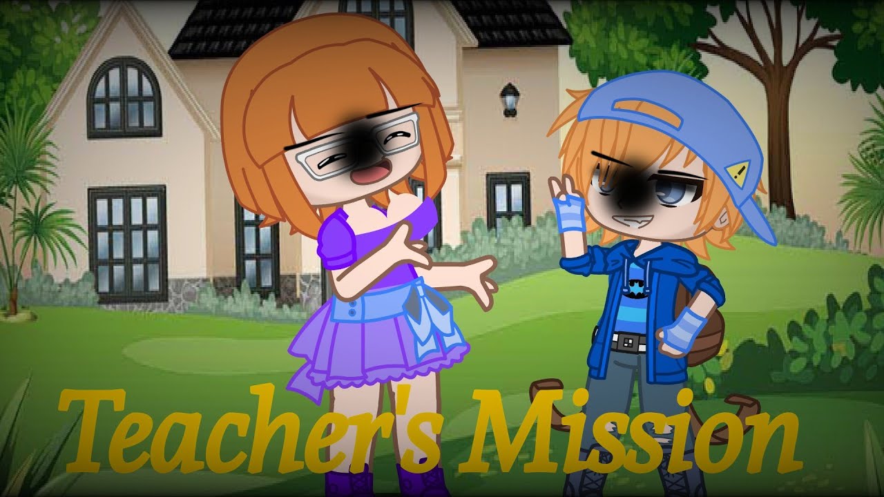Kindergarten||Gacha version ~Teachers Mission~