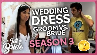 Bride's Dream Dress VS. Groom's Wedding Dress Pick | SEASON 3