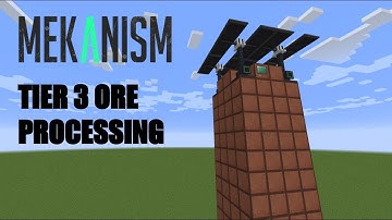 Mekanism Tier 3 Ore Processing Tutorial