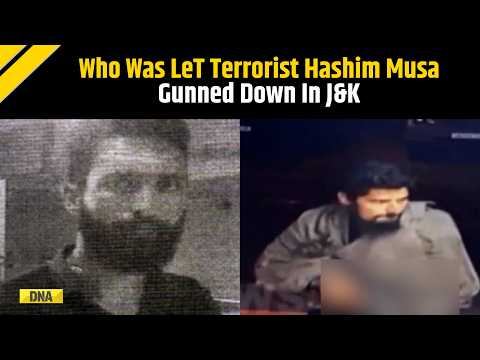 Who Was LeT Terrorist Hashim Musa? Inside The Hunt For Lashkar's Top Commander