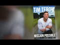 Tim Tebow: Equipping People to Lead “Mission Possible” Lives