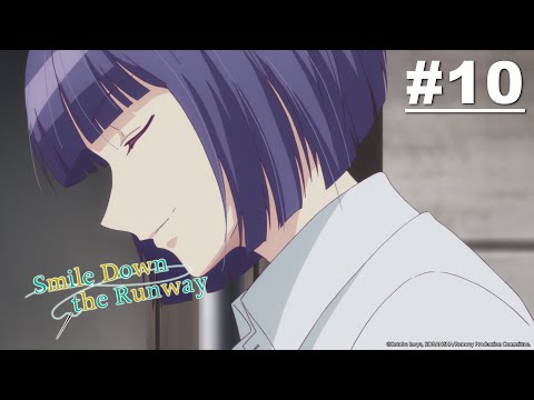 Smile Down the Runway - Episode 10 [English Sub]