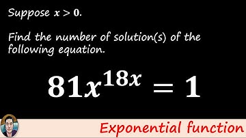 Cracking the Equation: 81x^(18x) = 1