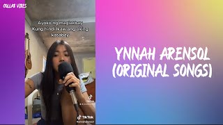 Ynnah Arensol Tiktok Compilation (Original Songs) Lyrics