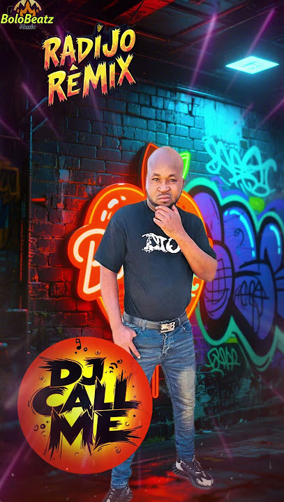 DJ CALL ME - RADIJO REMIX #BoloBeatzMusic