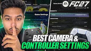 PRO PLAYERS dont want YOU to KNOW these FC27 CONTROLLER & GAMEPLAY SETTINGS + BEST CAMERA SETTINGS!